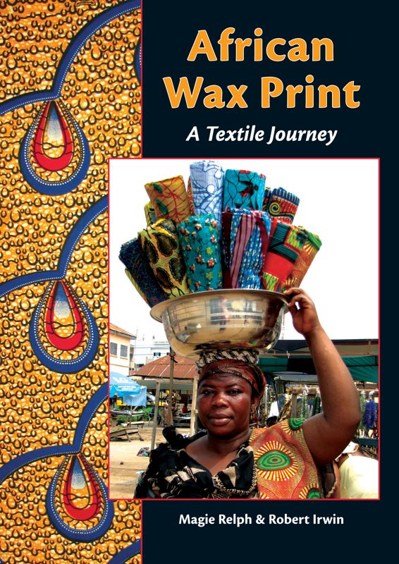 Books African Wax Print: A Textile Journey | The Fabric Shop